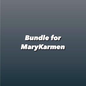 Bundle for MaryKarmen